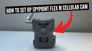 Comment Configurer La Caméra Cellulaire Spypoint Flex M