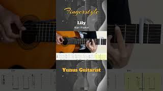 Lily - Alan Walker - Fingerstyle Guitar Cover - Tutorial TAB.