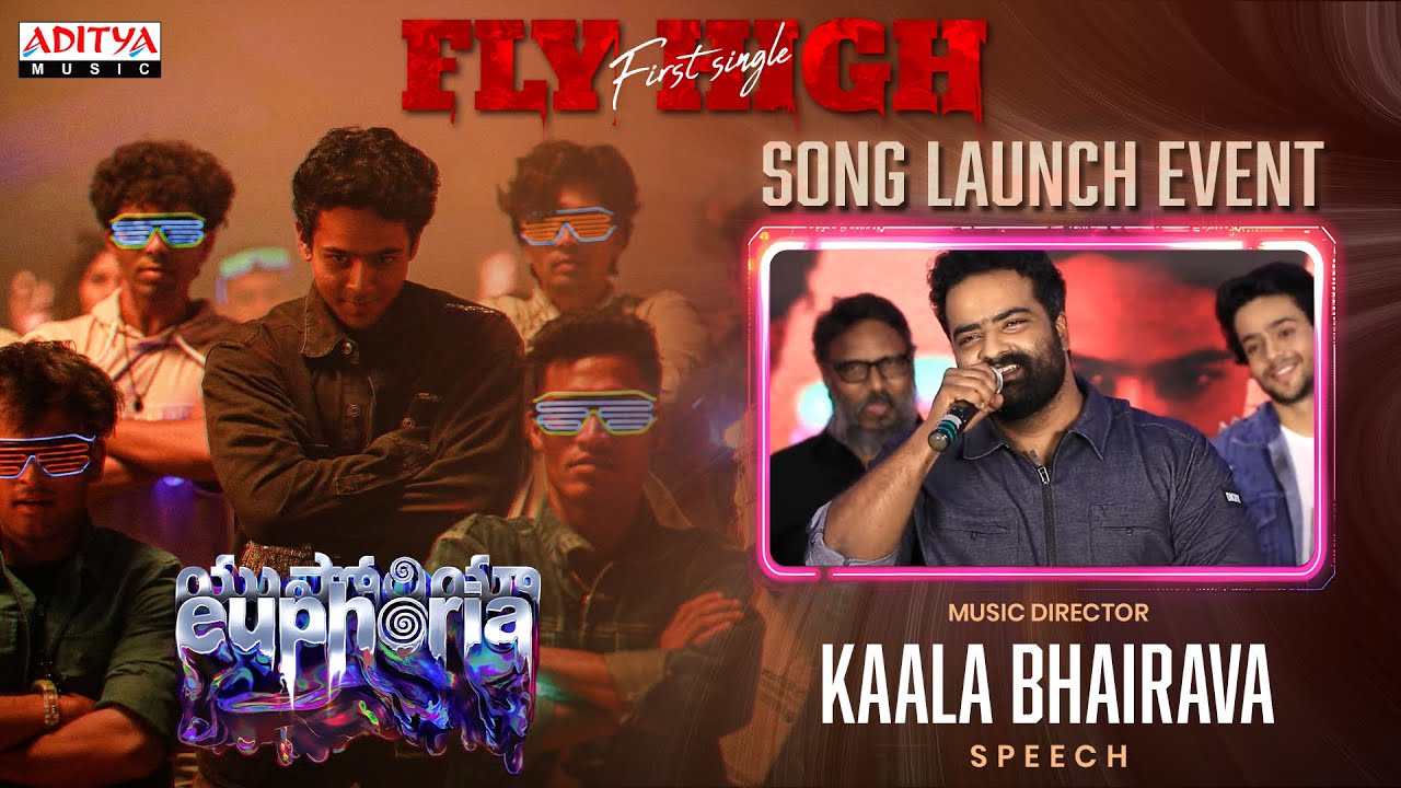 Music Director Kaala Bhairava Speech | Fly High Song Launch Event | Euphoria| Gunasekhar | Bhumika