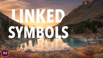 Mastering Adobe XD: Linked Symbols