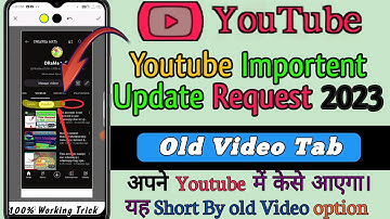 youtube old video tab kaise laye | Youtube important update 2023 |  Oldest Video Sort tab kaise laye