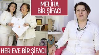 Meliha Çakır Her Eve Bir Şifacı - Belgin Dal
