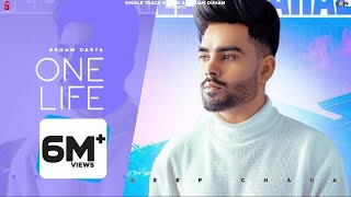 New Punjabi Songs 2021 | Deep Chahal | One Life | Isha Sharma | Latest Punjabi Songs 2021