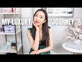 THE BEGINNINGS OF MY LUXURY ~&quot;JOURNEY&quot;~ HOW I STARTED MY LUXURY COLLECTION