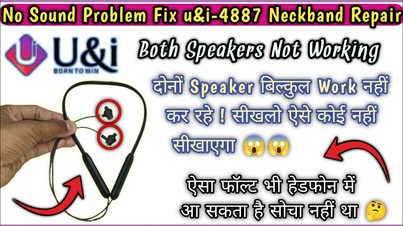 U And i No Sound Problem Fix | uinb 4887 bluetooth headphone Repair ...