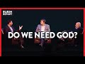 Can Your Life Be Meaningful Without God? | Dave Rubin & John Lennox | SPIRITUALITY | Rubin Report