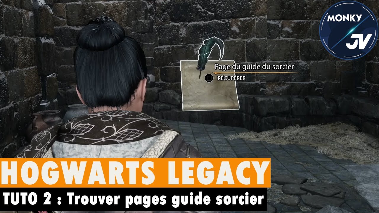TUTO Hogwarts Legacy Récupérer facilement les pages du guide du