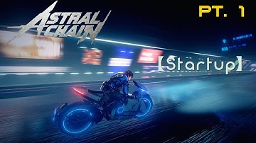 Astral Chain -  File 01: Startup