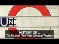 The History of the Roundel, Tube Map and Johnston Typeface