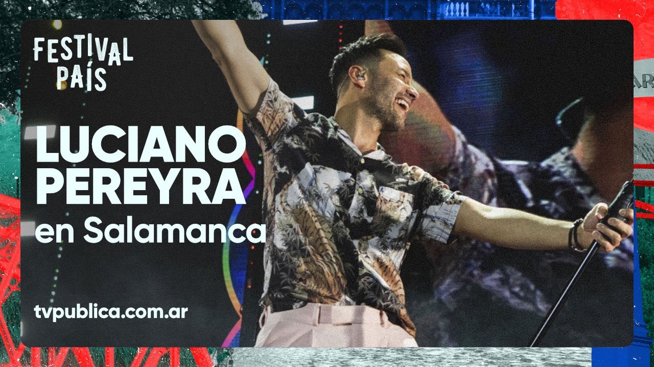 Luciano Pereyra en Salamanca - Festival País 2023