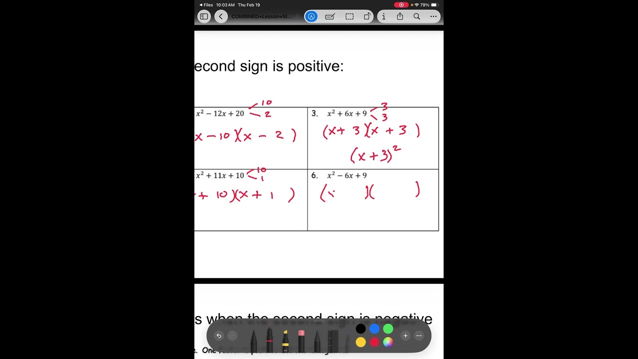 Algebra - Unit 4 Topic 2 Part 2 - Day 2 - Factoring Trinomials when a=1