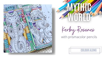 Colour Along | Mythic World by Kerby Rosanes | Yali | Part 1