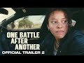 One Battle After Another Official Trailer 2 One Battle After Another Official Trailer 2