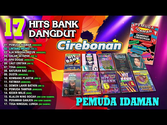 17 HITS BANK DANGDUT CIREBONAN (Spesial Dangdut Klasik) class=