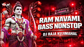 Ram Navami Nonstop Dj Song 2026 | Ram Song | Bajrang Dal | Jai Shree Ram Dj Mix | Dj Raja Kujimahal 