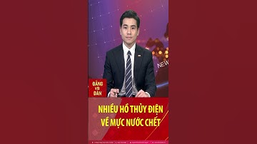 Nhiều hồ thủy điện về mực nước chết #shorts