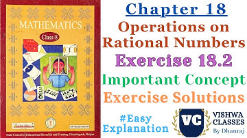 Class 8 | Maths | Chapter 18 | Operations on Rational Numbers | Ex. - 18.2 Solutions |CG Board SAGES