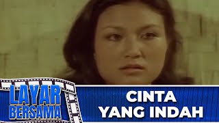 Cinta Yang Indah - Full Movie - Drg Fadli, Debbie Cynthia Dewi, Elvy Sukaesih Layar Bersama