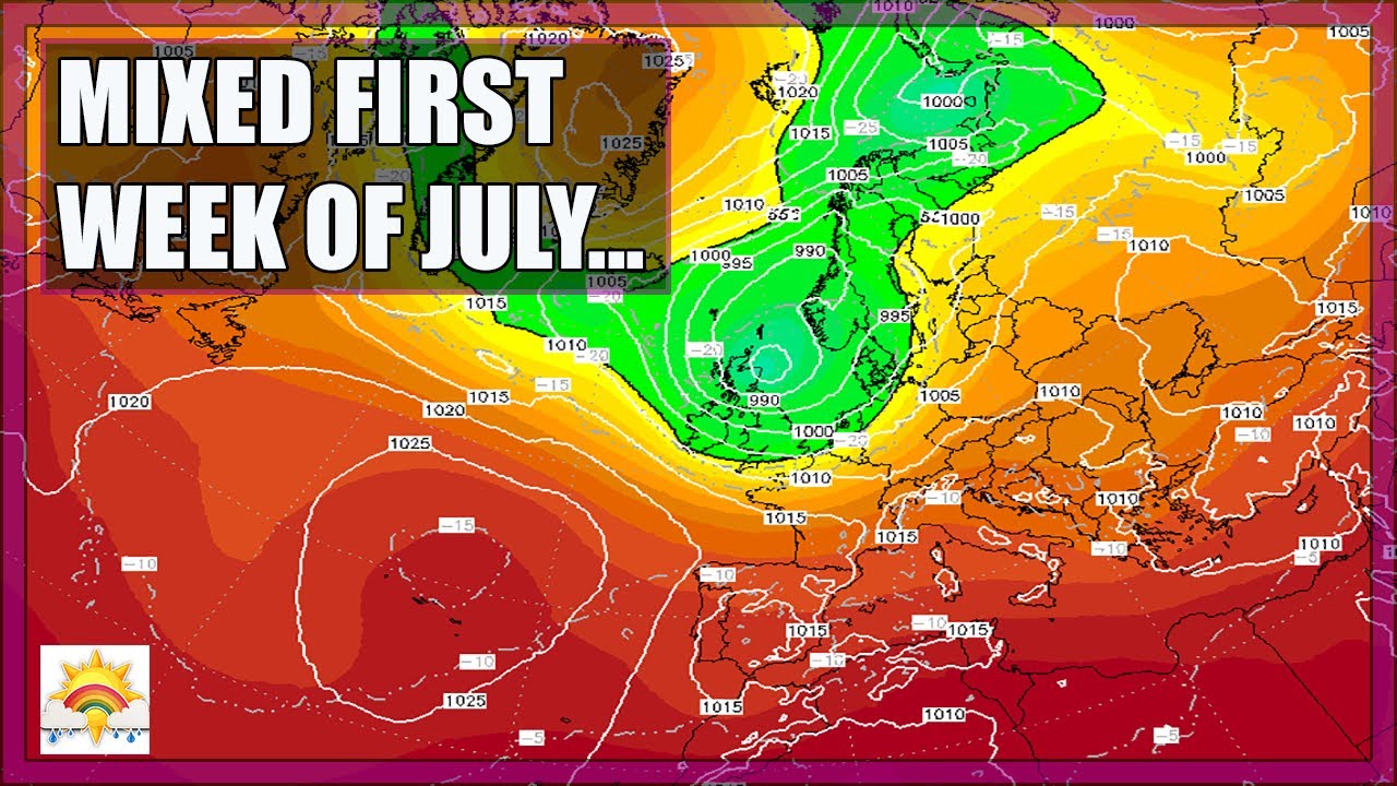 Ten Day Forecast: Mixed First Week Of July - YouTube