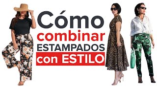 Cómo COMBINAR ESTAMPADOS con ESTILO | Master Class