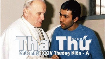 THA THỨ_Chúa nhật XXIV TN năm A_Giảng lễ của Đức cha Phêrô Nguyễn Văn Khảm