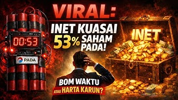 Viral: INET Kuasai 53% Saham PADA! Ini Bom Waktu atau Harta Karun Buat Investor?