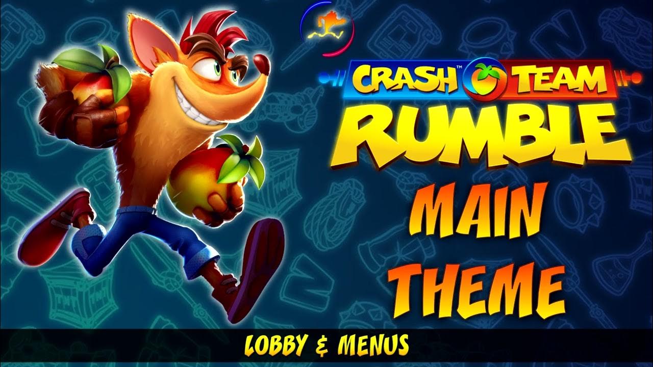 Crash Team Rumble OST Main Theme (Lobby & Menus) [S1] YouTube