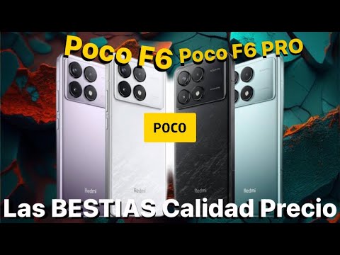 Poco F6 y F6 Pro DESTROZARÁN el Mercado 🤯 Toda la INFORMACIÓN 