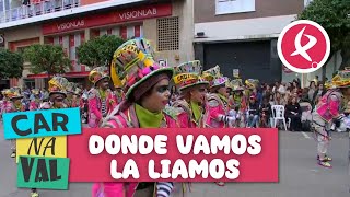 DONDE VAMOS LA LIAMOS | DESFILE | Carnaval de Badajoz | 2024