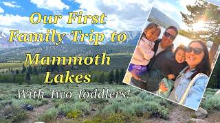 First Family Visit to Mammoth Lakes May 2026