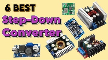 6 BEST Step-Down Buck Converter Modules DC-DC 2024 Review