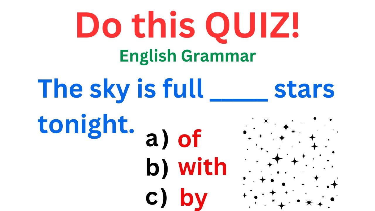English Grammar Questions and Answers ✍️ If you pass this test, your English is EXCELLENT! QUIZ18