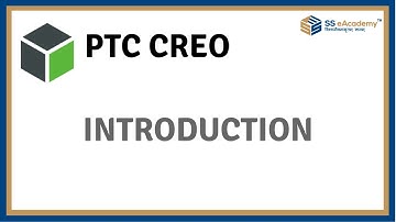 PTC CREO 3.0 : Introduction