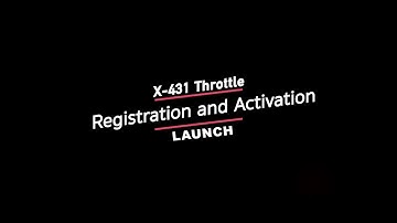 Launch | X-431 Throttle: Registration & Activation