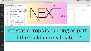 Determine if getStaticProps running at build time  #nextjs #nextjs13