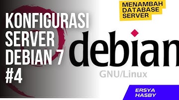 TUTORIAL CARA MENAMBAHKAN DATABASE SERVER PADA DEBIAN 7