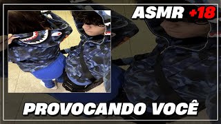 (Asmr +18) Namorado te Provocando ??