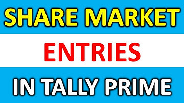 Share Market Entries In Tally Prime - Share Purchase And Sell Entry In Tally