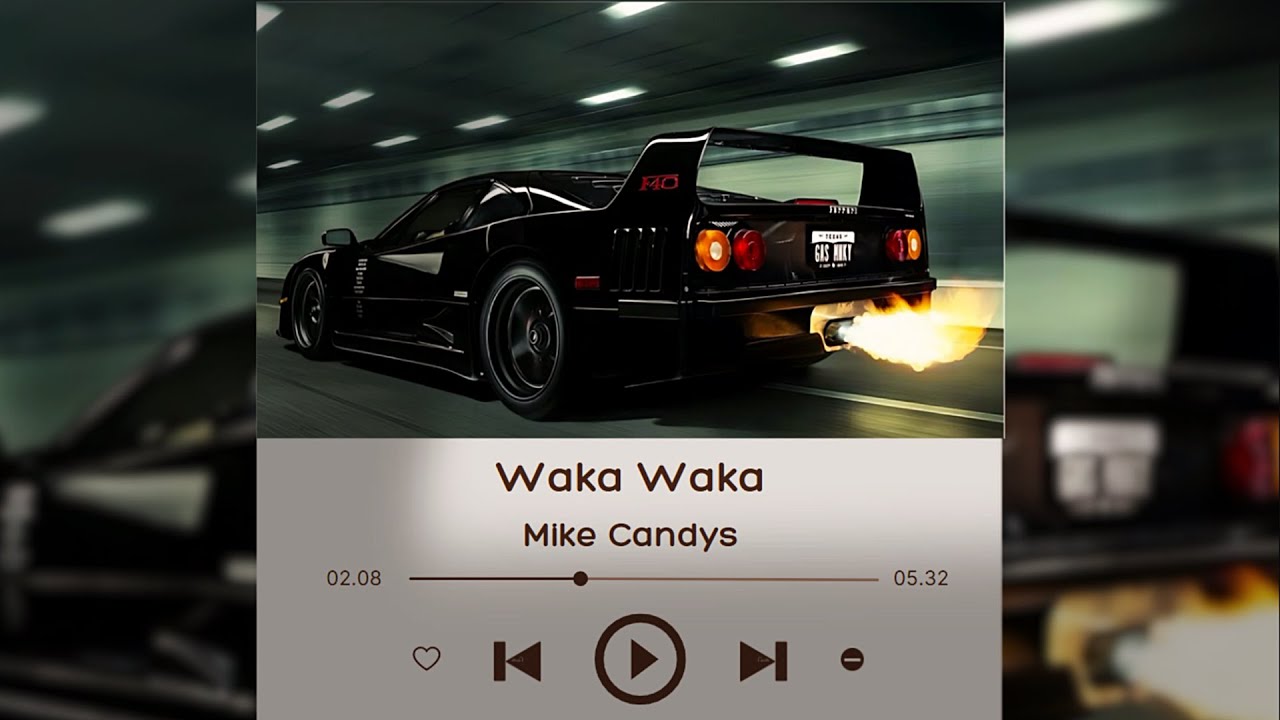 《Waka Waka》 - Mike Candys