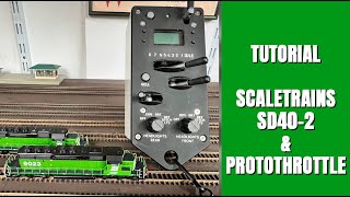 Programming the ScaleTrains N Scale SD40 2 to work better with the Protothrottle