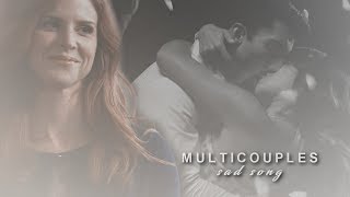 multicouples | sad song [bday collab]