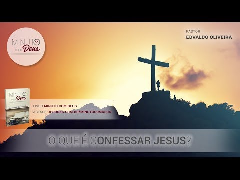 Vídeo: O que significa confessar o amor?