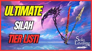 Gücüne Çok Şaşıracaksınız! Solo Leveling Arise Güncel Silah Tier List!