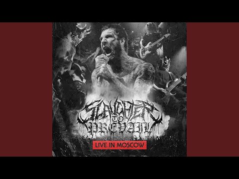 Putar Hell (Live in Moscow) - Slaughter to Prevail