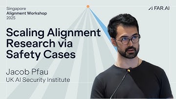 Jacob Pfau - Scaling Alignment Research via Safety Cases [Alignment Workshop]