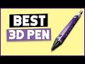 10 BEST 3D PRINTING PENS IN 2021 (latest video)