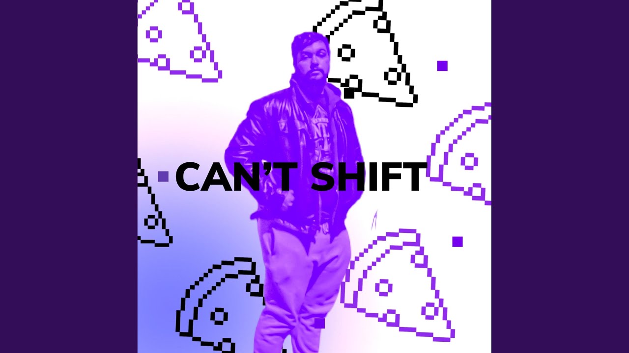 Ver CAN'T SHIFT en YouTube Ver CAN'T SHIFT en YouTube