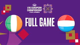 Ireland v Luxembourg | Full Basketball Game | FIBA U16 European Championship 2023