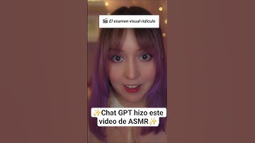 ⭐Chat GPT Hizo este Video de ASMR 😳