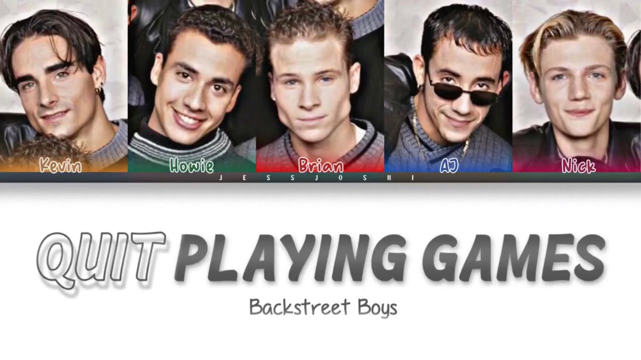 Backstreet Boys- Quit Playing Games (With My Heart) LYRICS IN THE  DESCRIPTION OK 